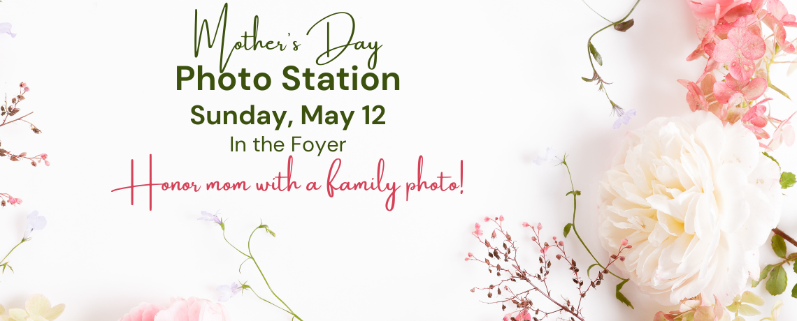 Mother’s Day Photo Station